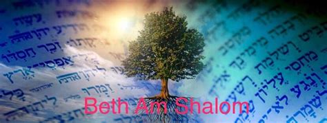 bet am shalom|Bet Am Shalom .